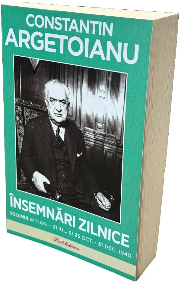Insemnari zilnice Vol.8: 1 ianuarie - 21 iulie si 25 octombrie - 31 decembrie 1940