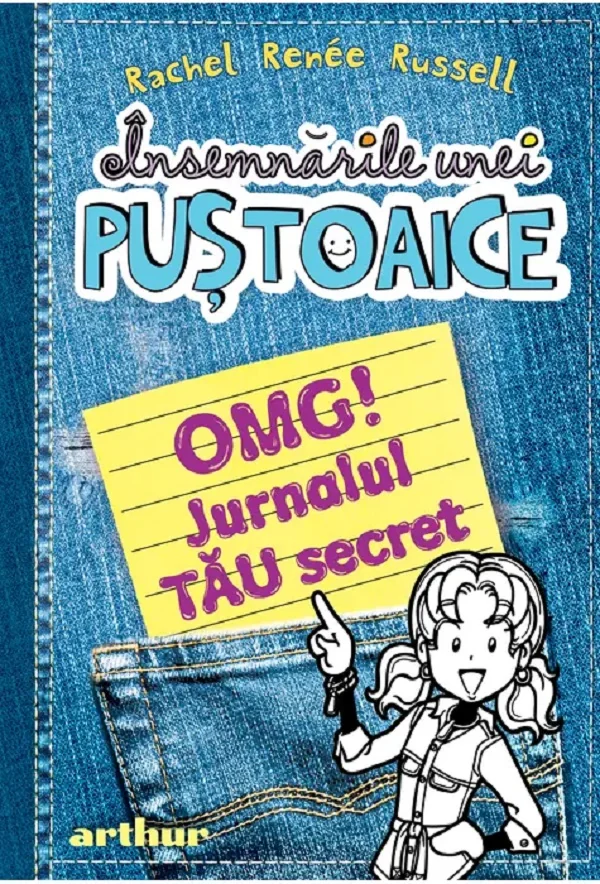 Insemnarile unei pustoaice. OMG! Jurnalul tau secret
