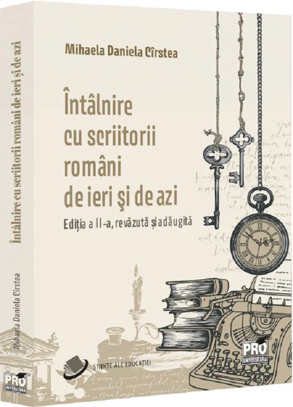 Intalnire cu scriitorii romani de ieri si de azi