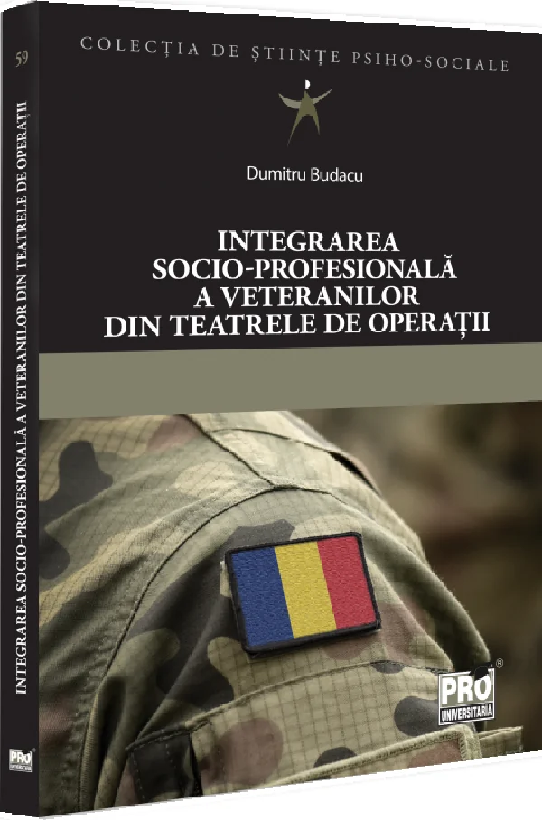 Integrarea socio-profesionala a veteranilor din teatrele de operatii