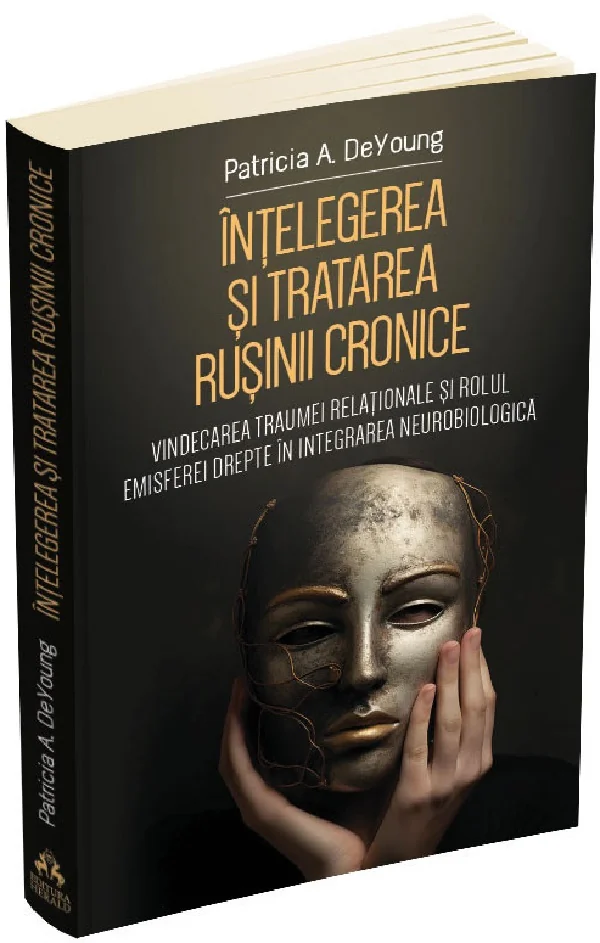 Intelegerea si tratarea rusinii cronice