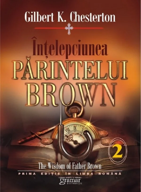 Intelepciunea parintelui Brown Vol.2