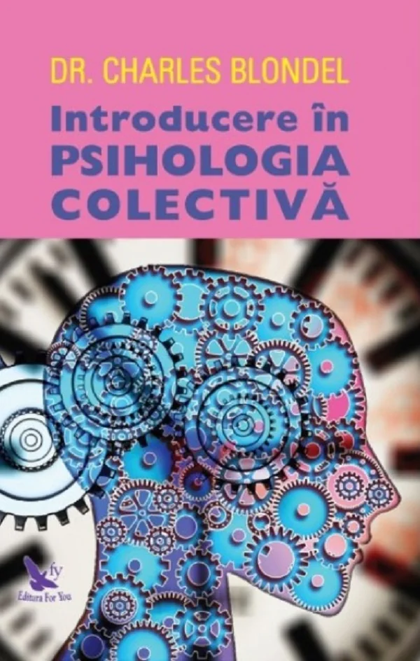 Introducere in psihologia colectiva