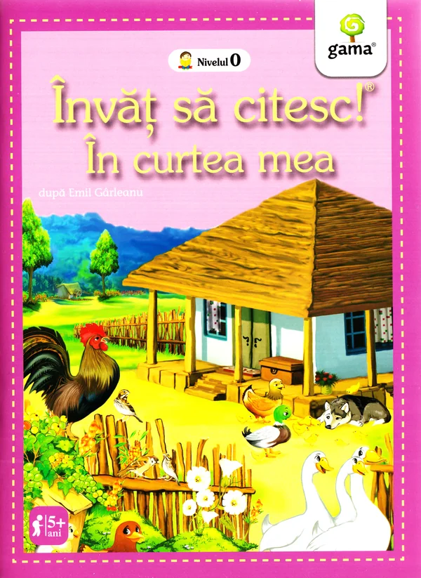 Invat sa citesc! In curtea mea dupa Emil Garleanu