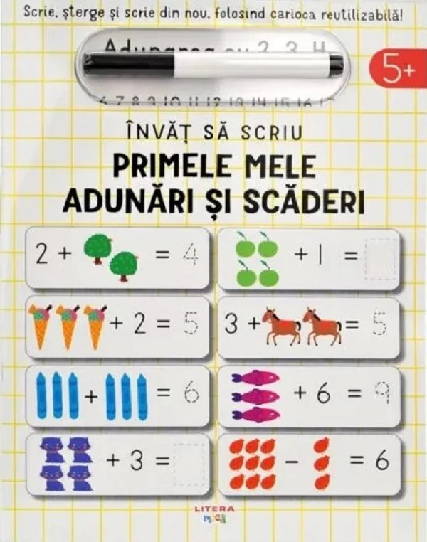 Invat sa scriu. Primele mele adunari si scaderi