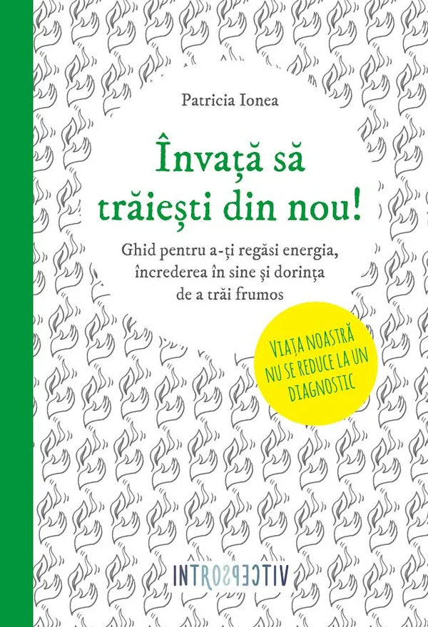 Invata sa traiesti din nou!