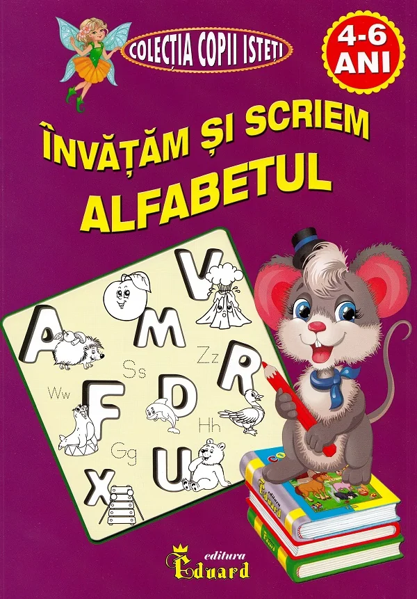Invatam sa scriem alfabetul 4-6 ani