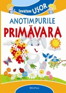 Invatam usor anotimpurile: Primavara