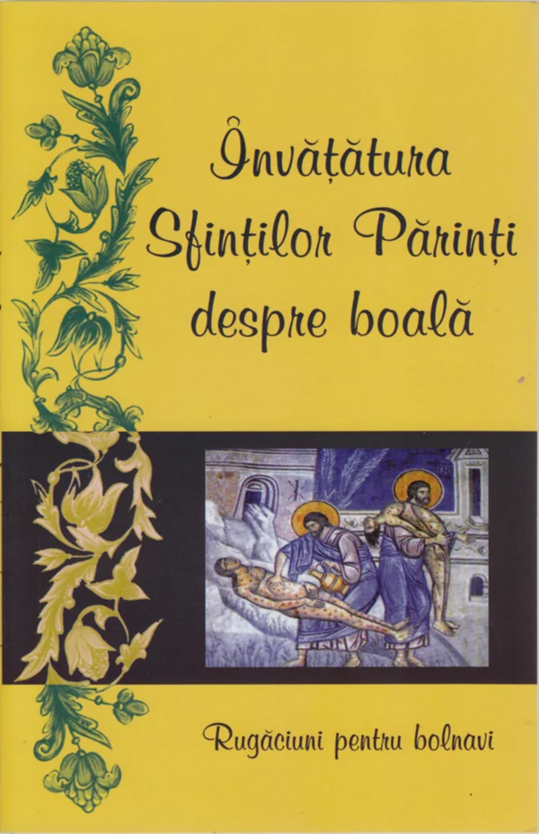 Invatatura Sfintilor Parinti Despre Boala