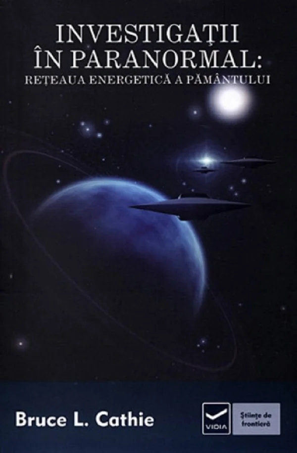 Investigatii in paranormal: Reteaua energetica a pamantului