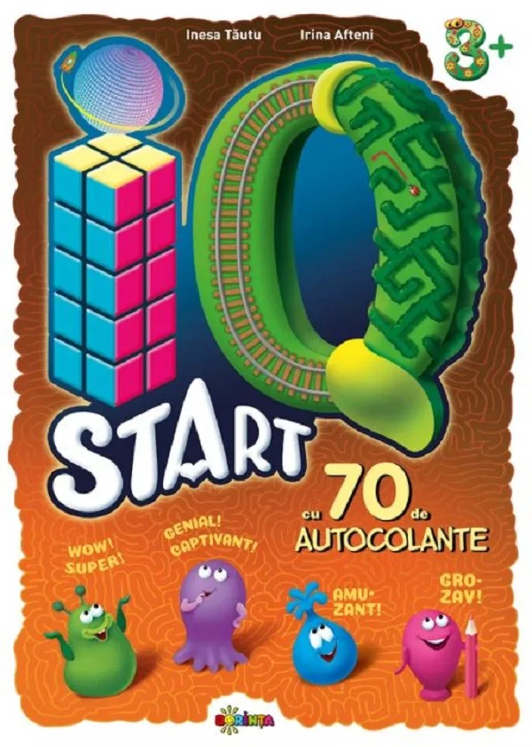 IQ start +3 ani cu 70 autocolante - Inesa Tautu, Irina Afteni