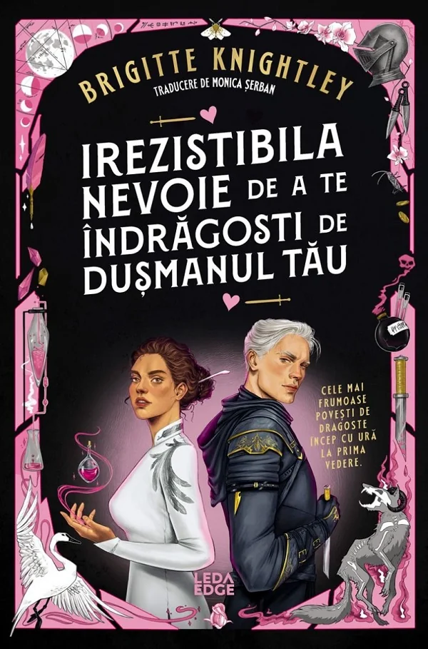 Irezistibila nevoie de a te indragosti de dusmanul tau. Seria Iubitul meu detestat Cartea 1