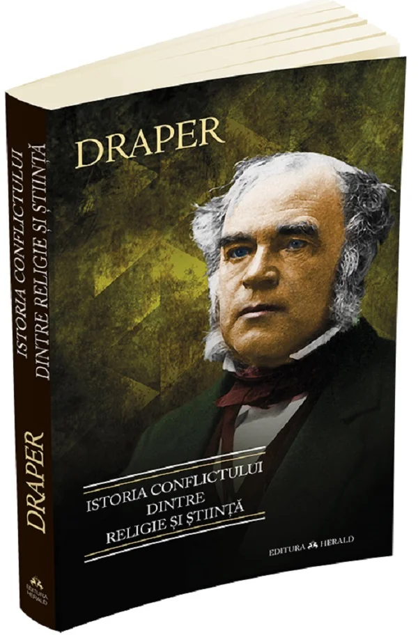 Istoria conflictului dintre religie si stiinta - Draper