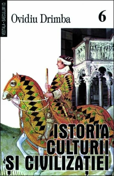 Istoria culturii si civilizatiei - Vol.VI, VII, VIII