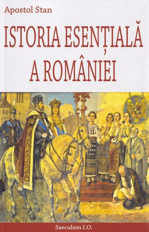 Istoria esentiala a Romaniei