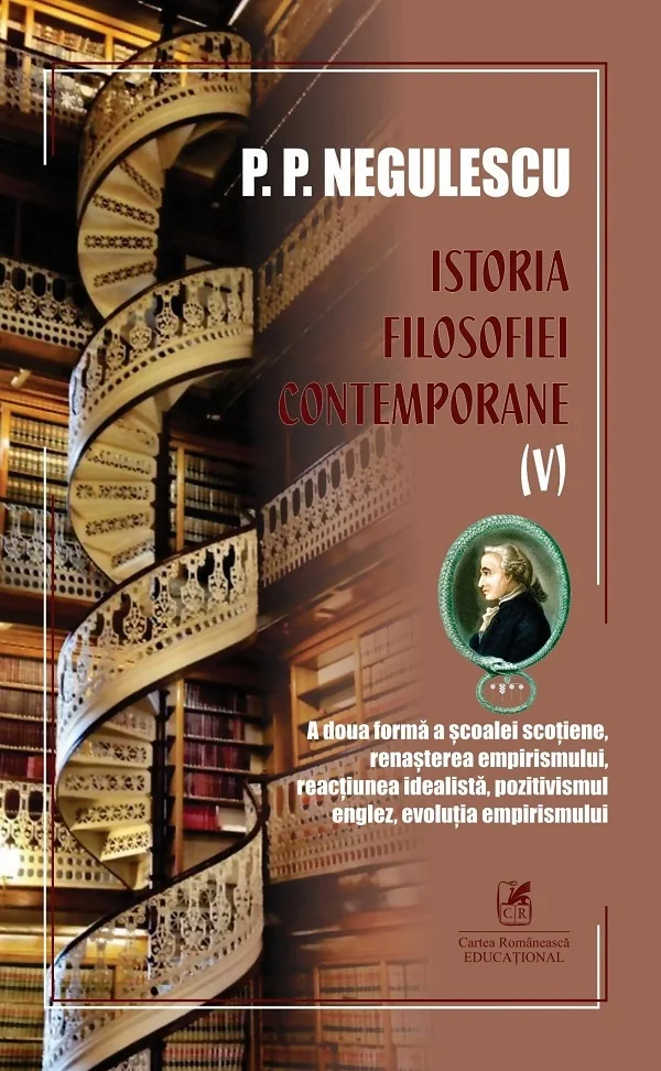 Istoria filosofiei contemporane Vol.5 - P. P. Negulescu