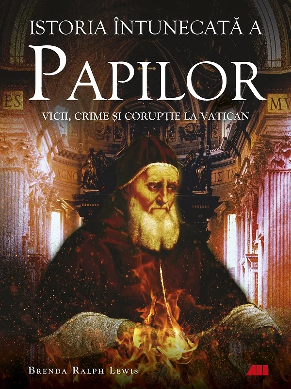 Istoria intunecata a papilor
