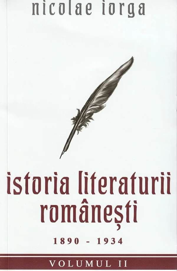 Istoria literaturii romanesti Vol.2: 1890-1934