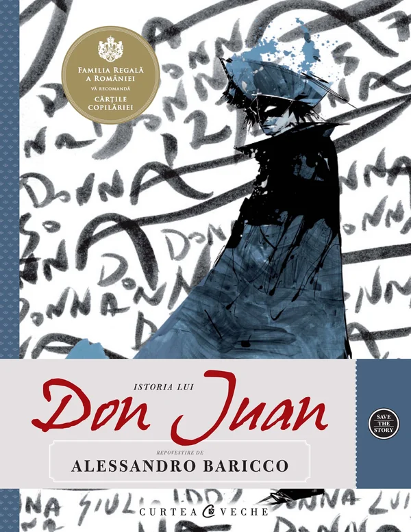 Istoria lui Don Juan - Repovestire de Alessandro Baricco
