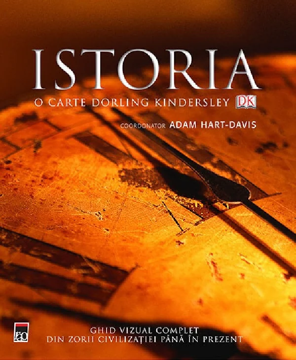 Istoria. O carte Dorling Kindersley - Adam Hart-Davis
