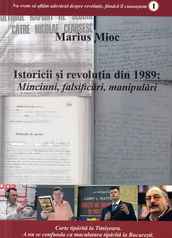 Istoricii si revolutia din 1989. Minciuni, falsificari, manipulari