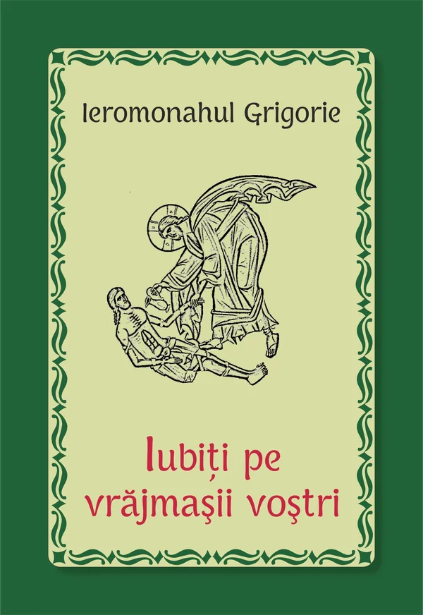 Iubiti pe vrajmasii vostri