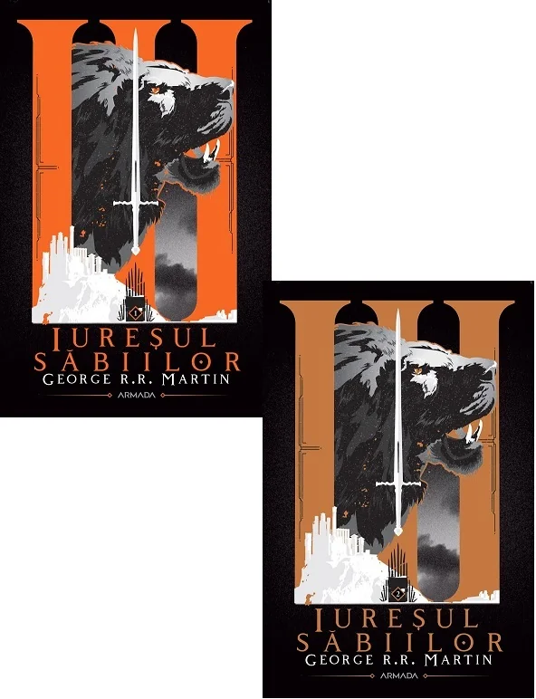 Iuresul sabiilor. Seria Cantec de gheata si foc. Vol.3 - George R. R. Martin