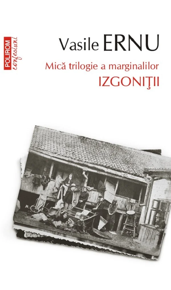 Izgonitii. Mica trilogie a marginalilor