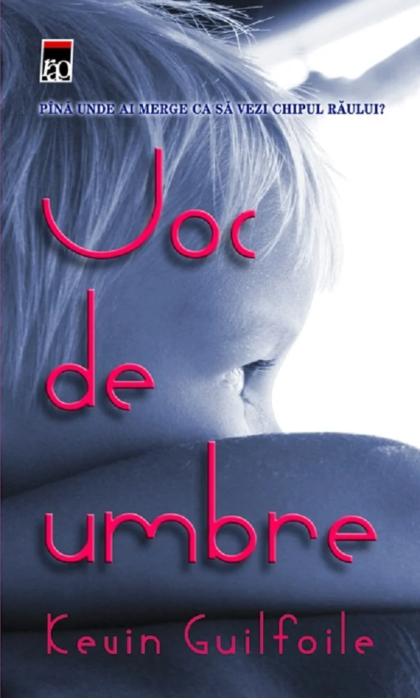 Joc de umbre - Keuin Guilfoile