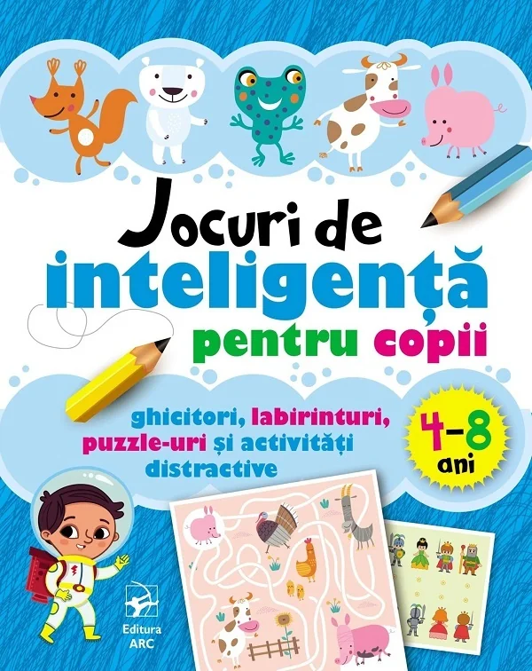 Jocuri de inteligenta pentru copii 4-8 ani Ed.2