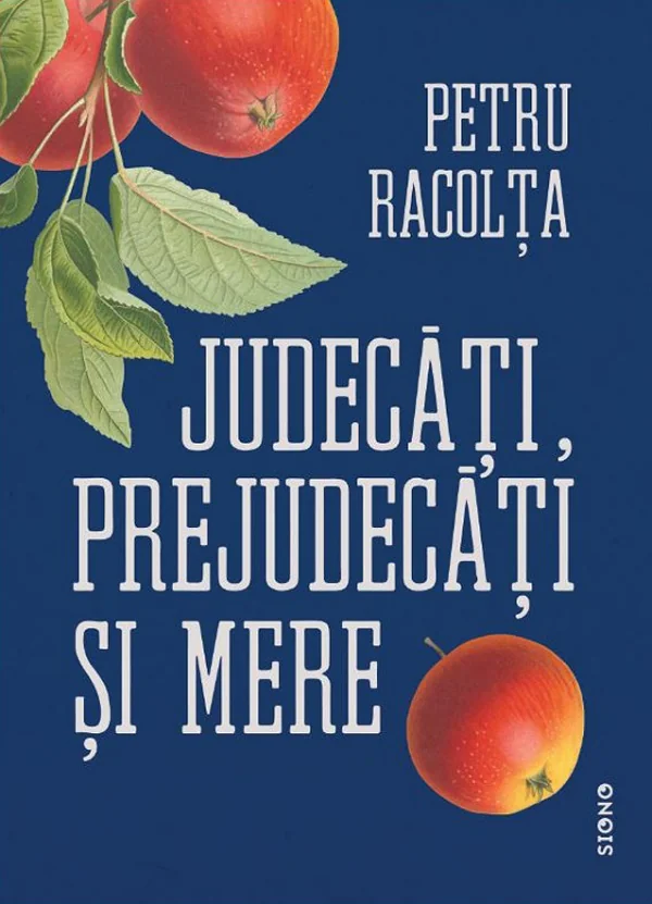Judecati, prejudecati si mere. Samburii adevarurilor ascunse
