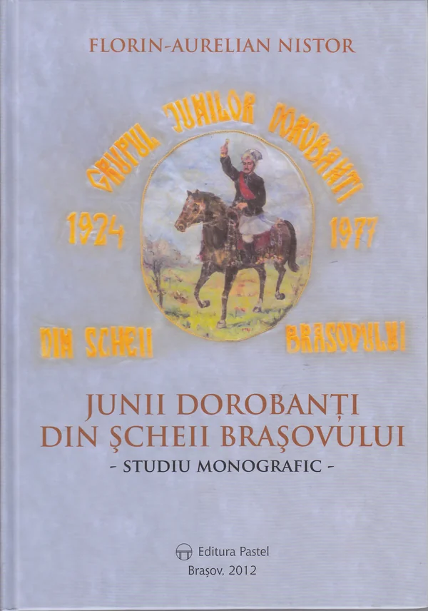 Junii dorobanti din Scheii Brasovului