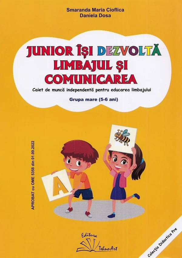 Junior isi dezvolta limbajul si comunicarea - Grupa mare