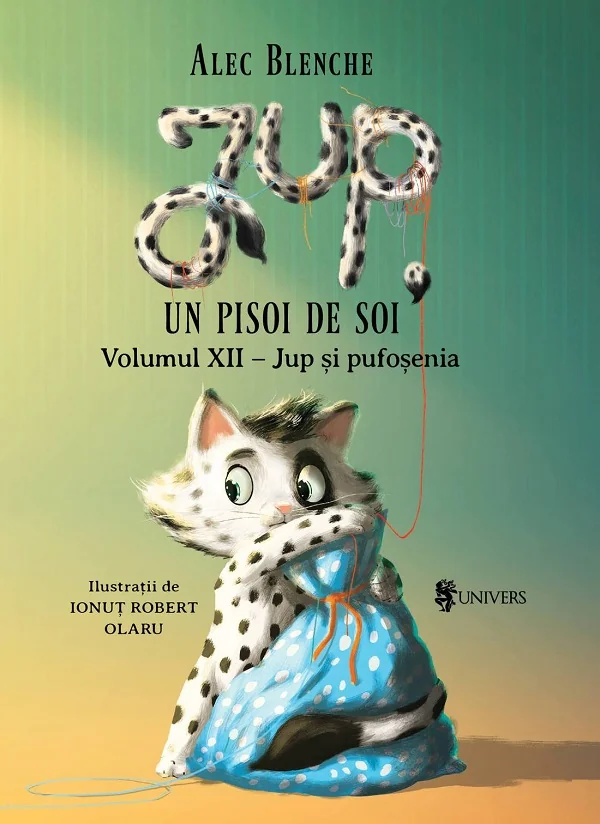 Jup, un pisoi de soi. Vol.12: Jup si pufosenia