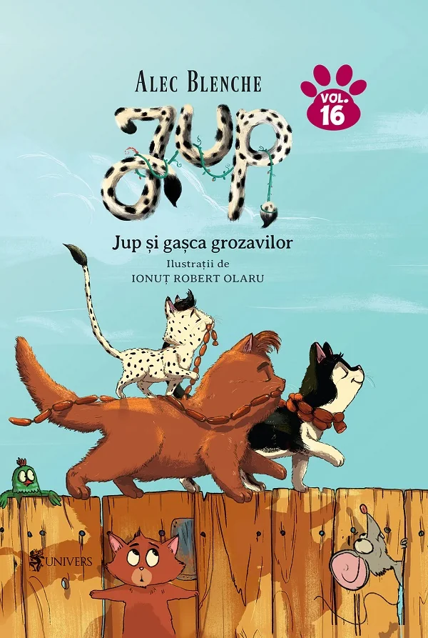 Jup, un pisoi de soi Vol.16: Jup si gasca grozavilor