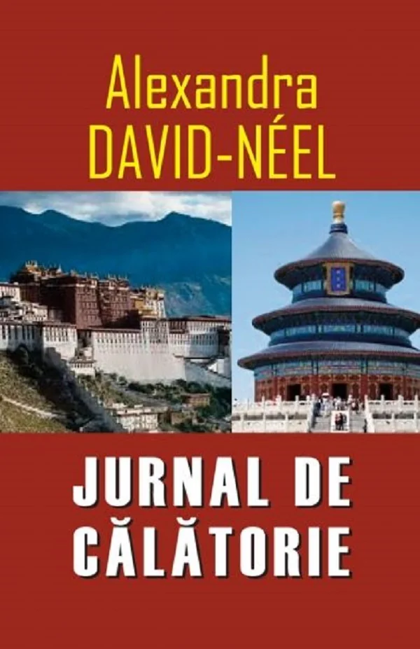 Jurnal de calatorie - Alexandra David-Neel