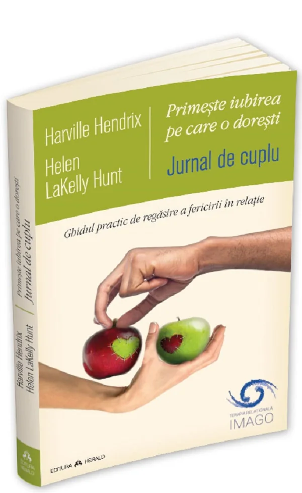 Jurnal de cuplu. Primeste iubirea pe care o doresti