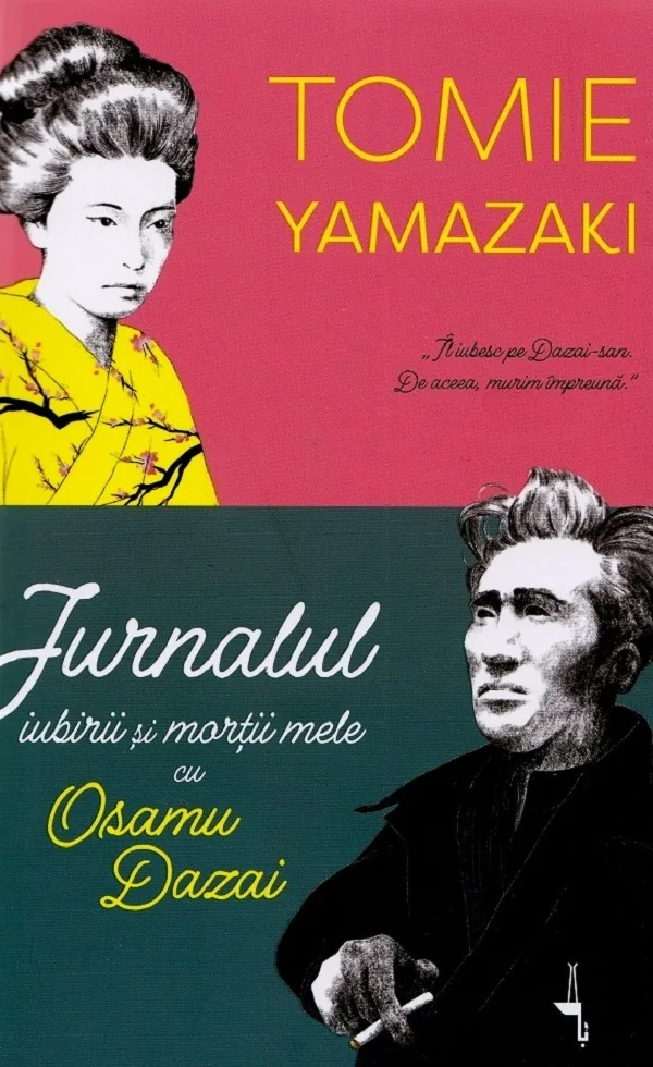Jurnalul iubirii si mortii mele cu Osamu Dazai