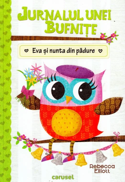 Jurnalul unei bufnite: Eva si nunta din padure