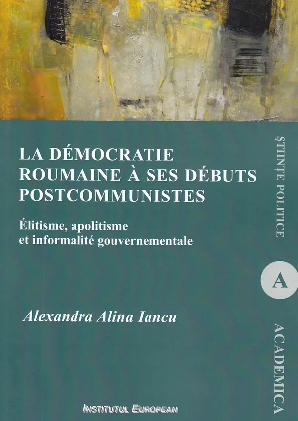 La democratie roumaine a ses debuts postcommunistes