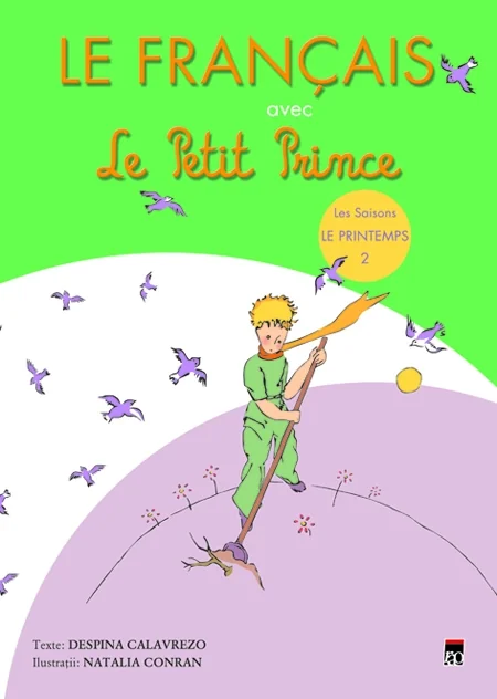 Le Francais avec le Petit Prince Le printemps 2