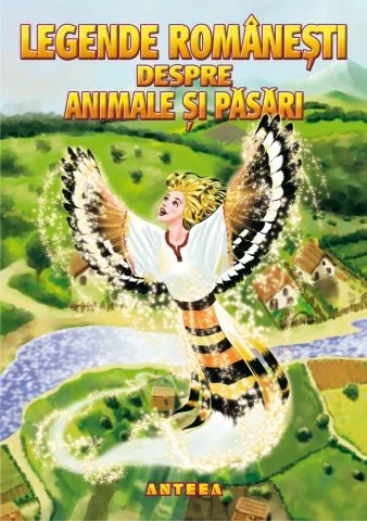 Legende romanesti despre animale si pasari