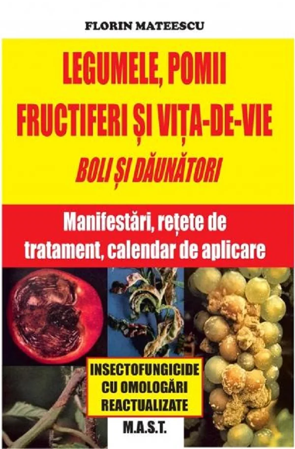 Legumele, pomii si vita-de-vie. Boli si daunatori