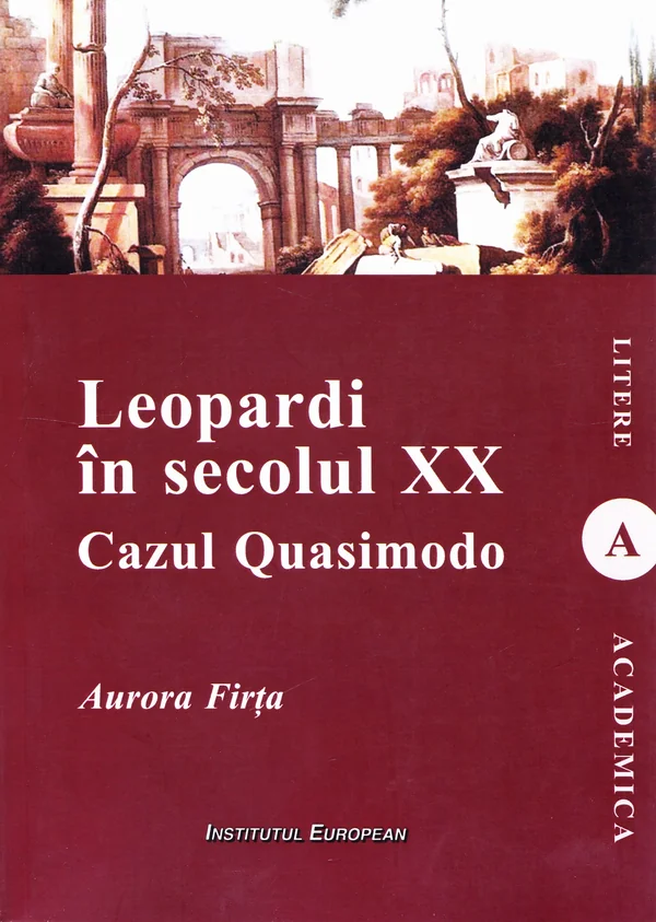 Leopardi in secolul XX. Cazul Quasimodo