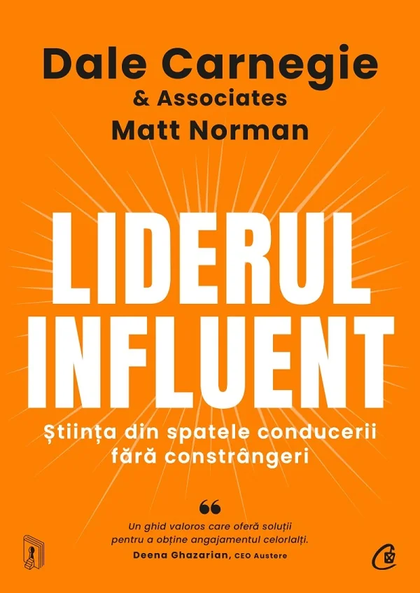 Liderul influent - Dale Carnegie, Matt Norman
