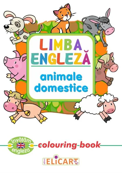 Limba engleza: Animale domestice (Colouring Book)