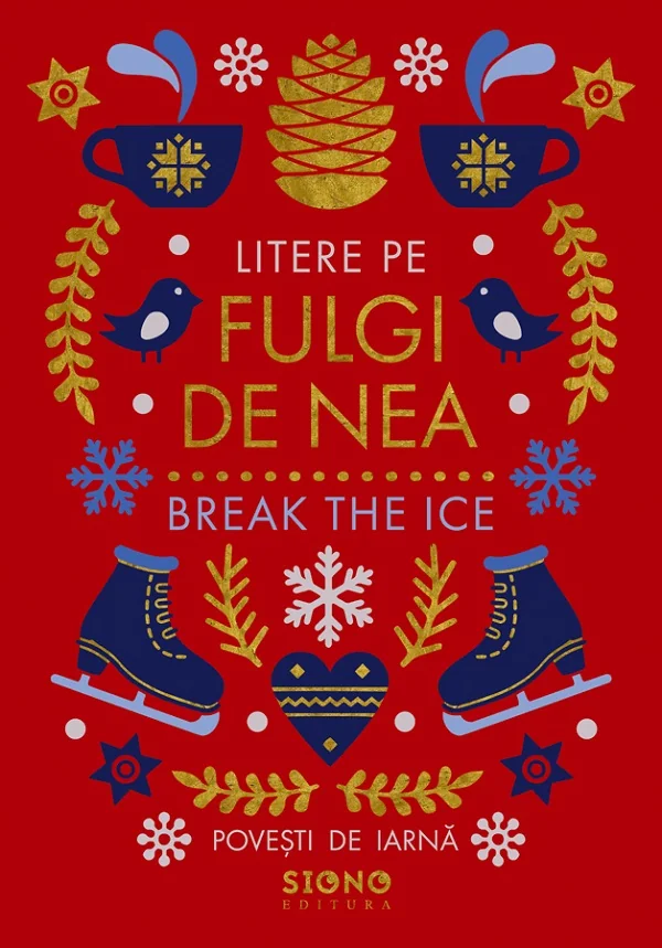 Litere pe fulgi de nea. Break The Ice