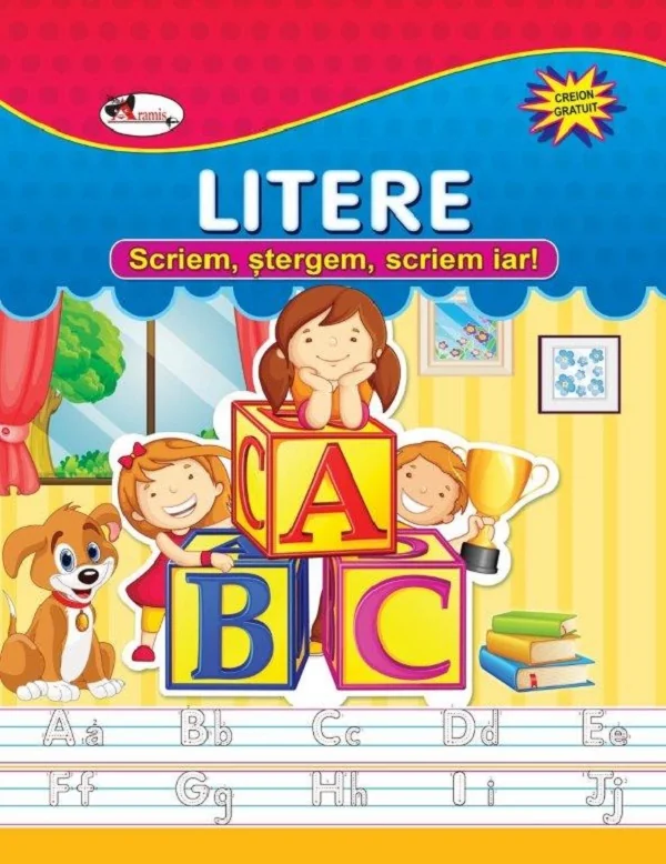Litere. Scriem, stergem, scriem iar!