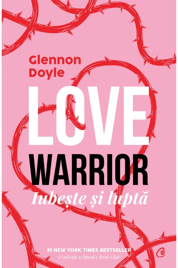 Love Warrior. Loveste si lupta
