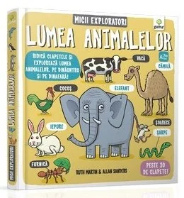 Lumea animalelor - Micii exploratori